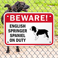 Beware English Springer Spaniel Dog Sign