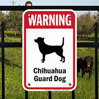 Warning Chihuahua Guard Dog Guard Dog Sign