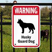 Warning Husky Guard Dog Sign