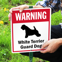 Warning White Terrier Guard Dog LawnBoss™ Signs