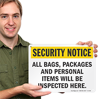 All Bags Will Be Inspected Security Sign