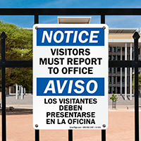 Bilingual Visitors Must Report To Office Sign