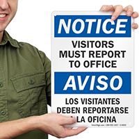 Bilingual Visitors Must Report To Office Sign