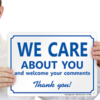 We Care About You, Thank You! Sign