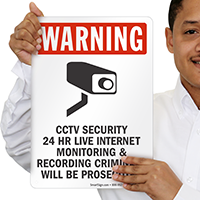 Cctv Security 24 Hour Internet Monitoring Security Sign