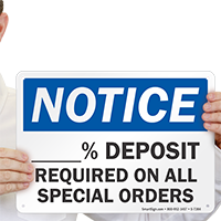 Deposit Required On All Special Orders Sign