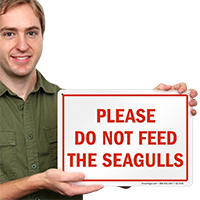 Do Not Feed The Seagulls Sign