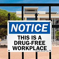 Notice Drug-Free Workplace Sign
