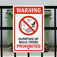 Dumping Of Bulk Items Prohibited Warning Sign