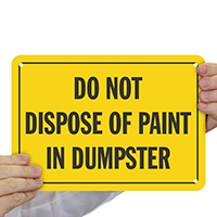 Do Not Dispose Paint In Dumpster Sign