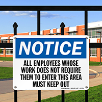 Employees Keep Out Sign