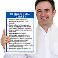 Firearms Rules To Live By Sign