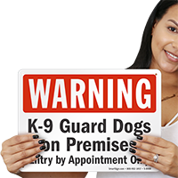 Warning Guard Dogs On Premises Sign
