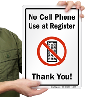 No Cell Phone Use at Register, Thank You Sign