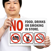 No Food, Drinks, Or Smoking In Store Sign