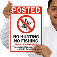 No Hunting No Fishing Private Property Sign