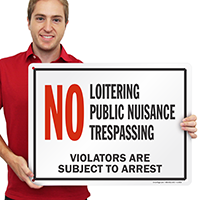 NO Loitering, Public Nuisance, Trespassing Marsec Sign