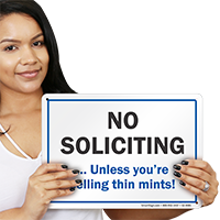 No Soliciting Unless You're Selling Thin Mints Sign