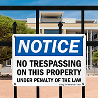 Notice No Trespassing on this Property Sign