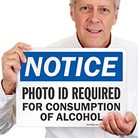 Photo Id Required For Consumption Sign