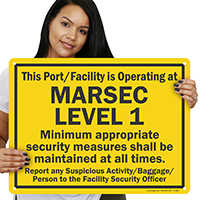 Port/Facility Is Operating At Marsec Level 1 Sign