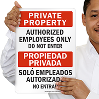 Private Property Authorized Employees Only Bilingual Sign