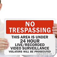 No Trespassing Security Sign