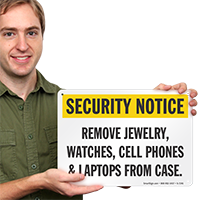 Jewelry, Watches, Cell Phones Security Sign