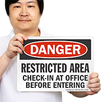 Restricted Area Check In OSHA Danger Sign