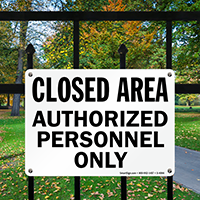 Closed Authorized Personnel Sign