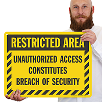 Unauthorized Access Constitutes Breach Of Security Sign