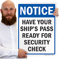 Have Your Ship's Pass Ready For Security Sign