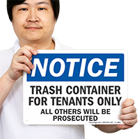 Trash Container For Tenants Only Others Prosecuted Sign