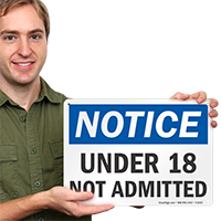 Under 18 Not Admitted Sign