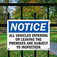 Notice Vehicles On Premises Subject To Inspection