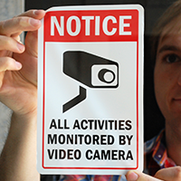 All Activities Monitored by Video Camera Sign