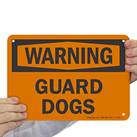 Warning - Guard Dogs Sign