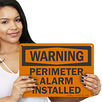 Warning Perimeter Alarm Installed Sign