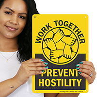 Work Together Prevent Hostility Anti Bullying Sign