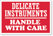 Delicate Instruments Handle Care Label