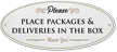 Place Packages And Deliveries In Box Diamond Plate Sign