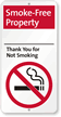 Smoke Free Property Thank You For Not Smoking Sign