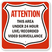 Attention Video Surveillance Sign