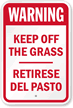 Bilingual Keep Off The Grass Sign