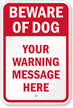 Custom Beware Of Dog Sign