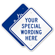 Custom Blue Diamond Template Parking Sign