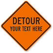 Custom Detour Sign