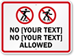 Custom No Skateboarding Sign