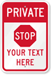 Private - Stop Custom Sign