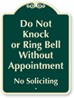 Do Not Knock, Ring Bell Without Appointment Sign
